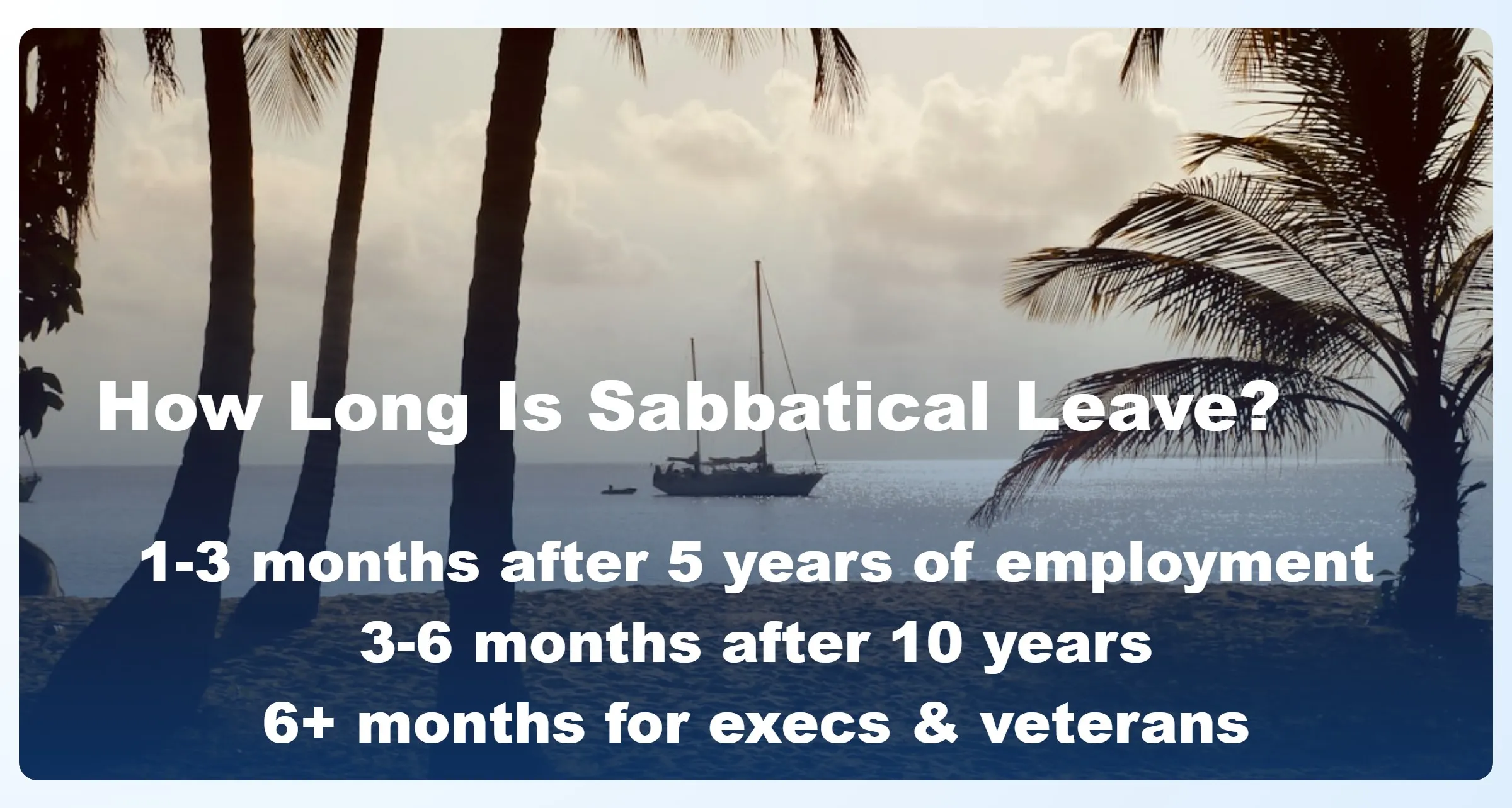 How Long Is Sabbatical Leave?